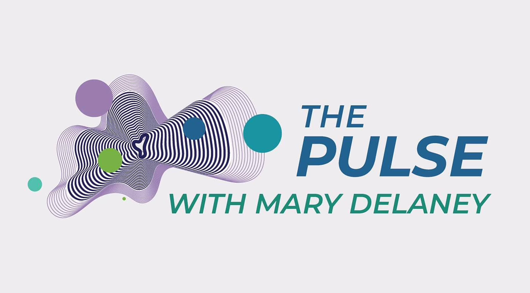 The Pulse with Mary Delaney podcast cover art